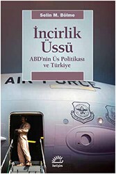 İncirlik Üssü - İletişim Yayınevi