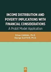 Income Distribution And Poverty Implications With Financial Considerations - Dora Basım Yayın