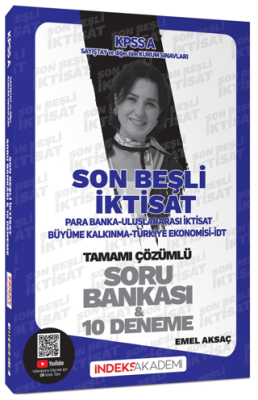 İndeks Akademi Yayıncılık 2025 KPSS A Grubu İktisat Son Beşli Soru Bankası ve 10 Deneme Çözümlü - 1