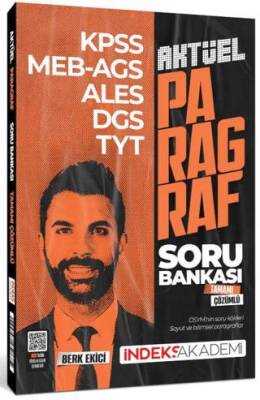 İndeks Akademi Yayıncılık KPSS MEB-AGS ALES DGS TYT Aktüel Paragraf Soru Bankası Çözümlü - 1