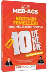 İndeks Akademi Yayıncılık 2025 MEB-AGS Eğitimin Temelleri ve Türk Milli Eğitim Sistemi SON 10 Deneme Çözümlü - 1
