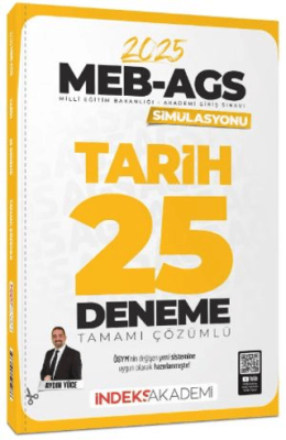 İndeks Akademi Yayıncılık 2025 MEB-AGS Simülasyonu Tarih 25 Deneme Çözümlü - 1