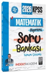 2026 KPSS Matematik Algoritma Soru Bankası Çözümlü - İndeks Akademi Yayıncılık