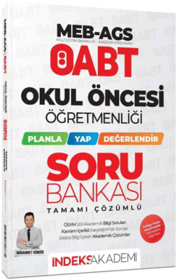 İndeks Akademi Yayıncılık ÖABT MEB-AGS Okul Öncesi Öğretmenliği Planla-Yap-Değerlendir Soru Bankası Çözümlü - 1