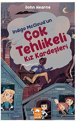 Indigo McCloud’un Çok Tehlikeli Kız Kardeşleri - 1
