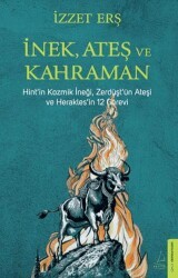 İnek, Ateş ve Kahraman - Destek Yayınları