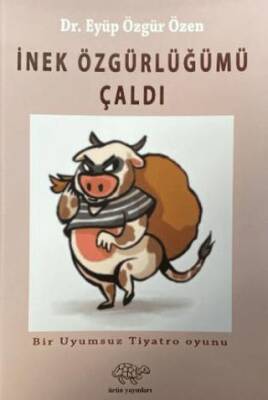 İnek Özgürlüğümü Çaldı - 1