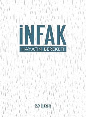 İnfak Hayatın Bereketi - 1