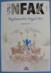 İnfak Paylaşmakta Hayat Var - Ravza Yayınları