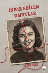 İnfaz Edilen Umutlar - Odessa Yayınevi