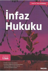 İnfaz Hukuku - Seçkin Yayıncılık