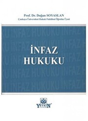 İnfaz Hukuku - Yetkin Yayınları