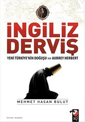 İngiliz Derviş - IQ Kültür Sanat Yayıncılık