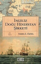 İngiliz Doğu Hindistan Şirketi - Vadi Yayınları