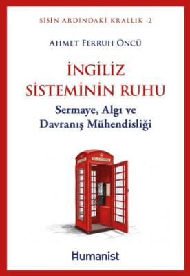 İngiliz Sisteminin Ruhu - 1