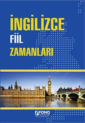 İngilizce Fiil Zamanları - 1