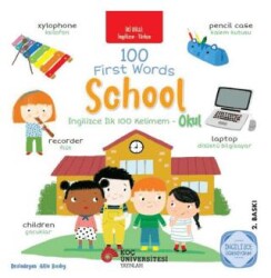İngilizce İlk 100 Kelimem - Okul - Koç Üniversitesi Yayınları