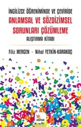 İngilizce Öğreniminde ve Çeviride Anlamsal ve Sözdizimsel Sorunları Çözümleme Alıştırma Kitabı - Kriter Yayınları