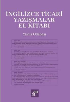 İngilizce Ticari Yazışmalar El Kitabı - 1
