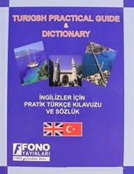 İngilizler için Pratik Türkçe Konuşma Kılavuzu Turkish Phrase Book - Fono Yayınları