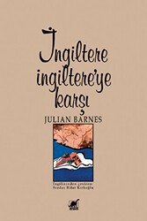 İngiltere İngiltere’ye Karşı - Ayrıntı Yayınları