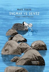 İngmar ve Deniz - İlksatır Yayınevi