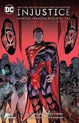 İnjustice Yıl: 5 Cilt: 1 - Çizgi Düşler Yayınevi
