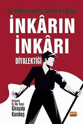 İnkarın İnkarı Diyalektiği - 1