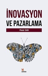 İnovasyon ve Pazarlama - Kriter Yayınları