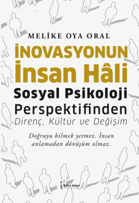 İnovasyonun İnsan Hali - 1