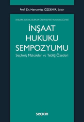 İnşaat Hukuku Sempozyumu - Seçkin Yayıncılık