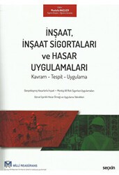 İnşaat, İnşaat Sigortaları ve Hasar Uygulamaları - Seçkin Yayıncılık
