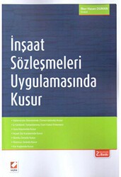 İnşaat Sözleşmeleri Uygulamasında Kusur - Seçkin Yayıncılık