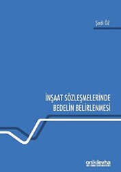 İnşaat Sözleşmelerinde Bedelin Belirlenmesi - On İki Levha Yayınları