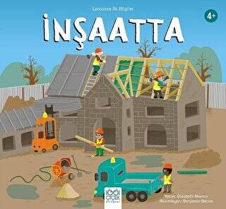 İnşaatta - Larousse İlk Bilgiler - 1