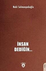 İnsan Dediğin - Dorlion Yayınları