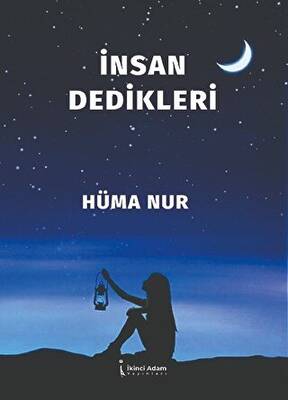 İnsan Dedikleri - 1