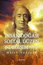 İnsan Doğası Sosyal Düzen ve Değişim - Liberte Yayınları