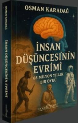İnsan Düşüncesinin Evrimi - 1