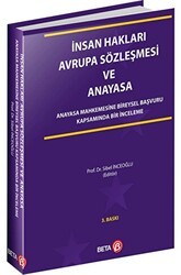İnsan Hakları Avrupa Sözleşmesi ve Anayasa - Beta Yayınevi
