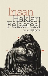 İnsan Hakları Felsefesi - Çizgi Kitabevi Yayınları