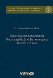 İnsan Haklarının Korunmasında Uluslararası Hükümet Dışı Kuruluşların Tanınması ve Rolü - On İki Levha Yayınları