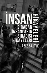 İnsan Hikayeleri - 1