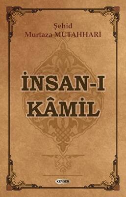 İnsan-ı Kamil - 1