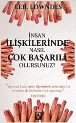 İnsan İlişkilerinde Nasıl Çok Başarılı Olursunuz? - Kuzey Yayınları
