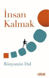 İnsan Kalmak - 1