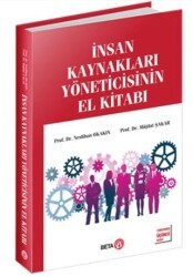 İnsan Kaynakları Yöneticisinin El Kitabı - Beta Yayınevi