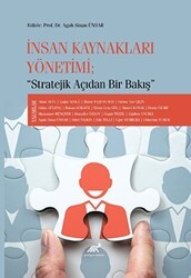 İnsan Kaynakları Yönetimi “Stratejik Açıdan Bir Bakış” - Paradigma Akademi Yayınları
