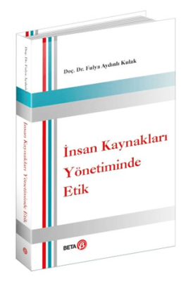 İnsan Kaynakları Yönetiminde Etik - 1