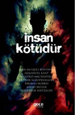 İnsan Kötüdür - 1
